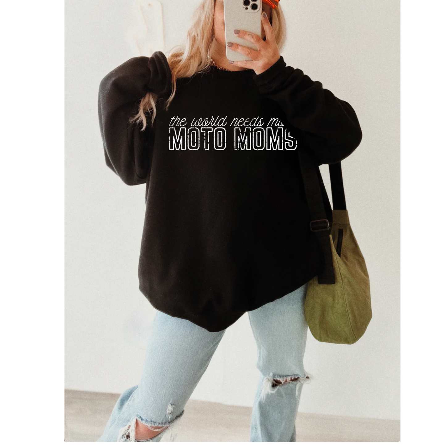 The World Needs More Moto Moms Sweatshirt