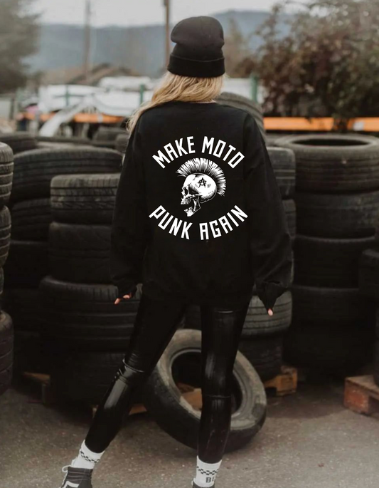 Women's Make Moto Punk Again Sweatshirt