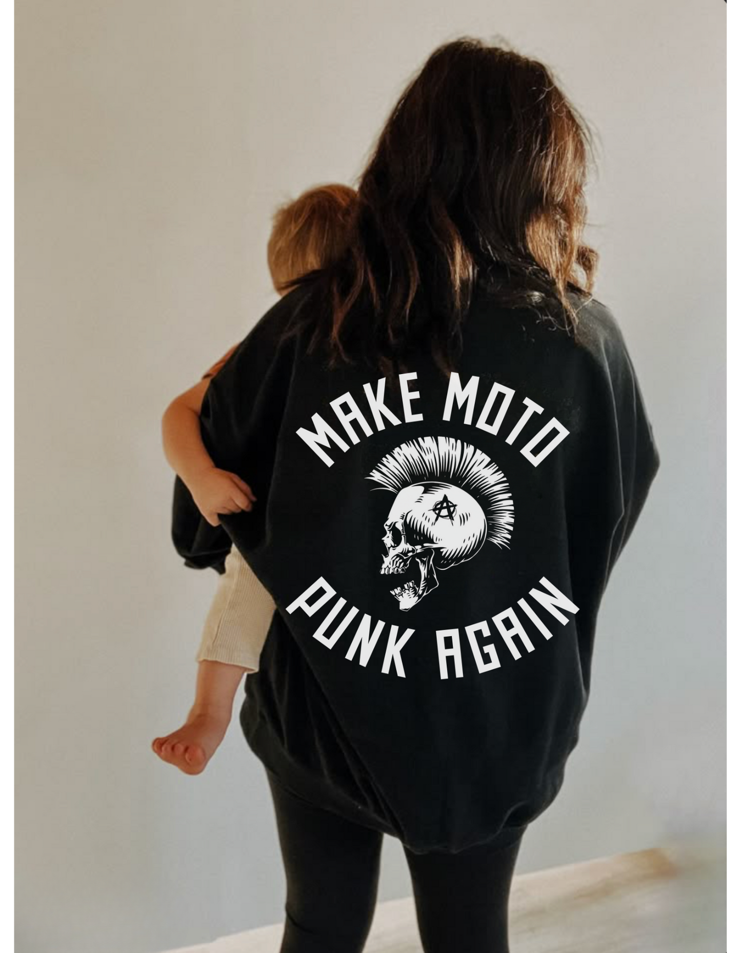 Women's Make Moto Punk Again Sweatshirt