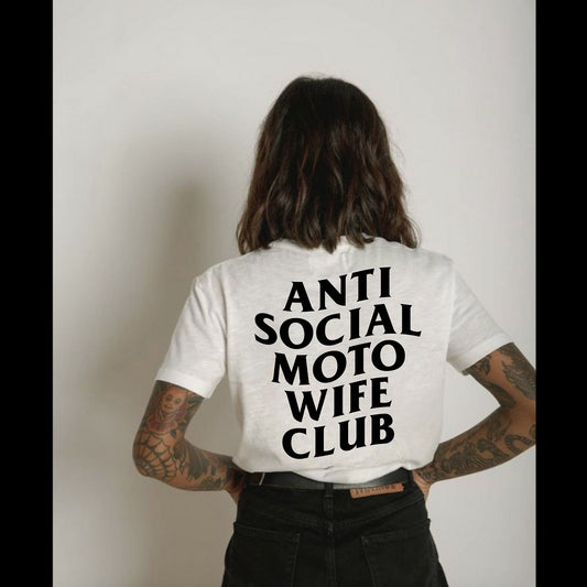 Anti Social Moto Wife Club Tee