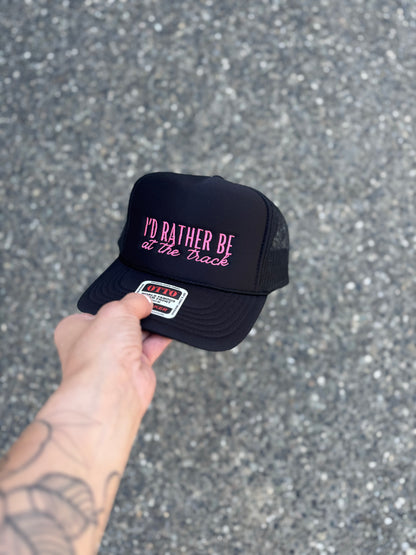 “I’d Rather Be at the Track” Trucker Hat